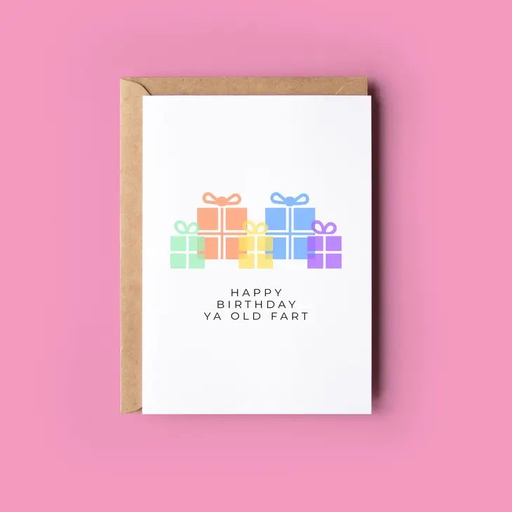 Quirky & Wonky Cards - Happy Birthday Ya Old Fart